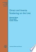 Direct and inverse scattering on the line /