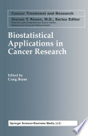 Biostatistical Applications in Cancer Research /