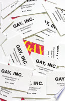 Gay, Inc. : the nonprofitization of queer politics /
