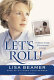 Let's roll! : ordinary people, extraordinary courage /