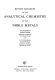 Recent advances in the analytical chemistry of the noble metals /