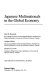 Japanese multinationals in the global economy /