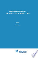 Relationships in the Organization of Knowledge /