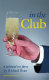 In the club : a political sex farce for the stage /