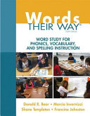 Words their way : word study for phonics, vocabulary, and spelling instruction /