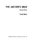 The archer's bible /