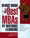 Bears' guide to the best MBAs by distance learning /