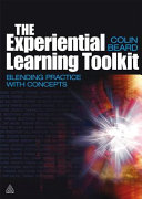 The experiential learning toolkit : blending practice with concepts /