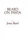 Beard on pasta /