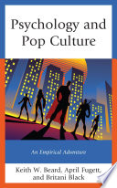 Psychology and Pop Culture : An Empirical Adventure.