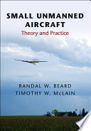 Small unmanned aircraft : theory and practice /
