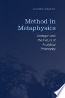 Method in metaphysics : Lonergan and the future of analytical philosophy /