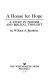 A house for hope ; a study in process and Biblical thought /