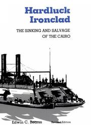 Hardluck ironclad : the sinking and salvage of the Cairo /