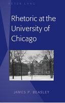 Rhetoric at the University of Chicago /