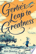 Gertie's leap to greatness /