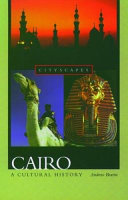 Cairo : a cultural history /