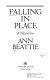 Falling in place : a novel /