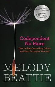 Codependent no more /