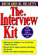 The interview kit /
