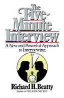 The five minute interview /