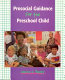 Prosocial guidance for the preschool child /