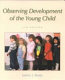 Observing development of the young child /