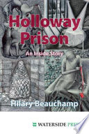 Holloway Prison : an inside story /