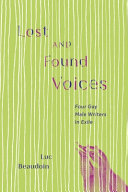 Lost and found voices : four gay male writers in exile /