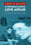 A transatlantic love affair : letters to Nelson Algren /