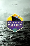 Acts of mutiny /