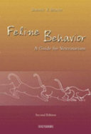 Feline behavior : a guide for veterinarians /