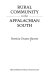 Rural community in the Appalachian South /