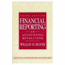 Financial reporting : an accounting revolution /