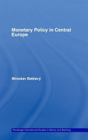 Monetary policy in Central Europe /