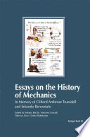 Essays on the History of Mechanics : In Memory of Clifford Ambrose Truesdell and Edoardo Benvenuto /