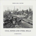 Coal mines and steel mills /