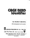 Cage bird identifier /