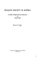 Peasant society in Konku ; a study of right and left subcastes in South India /