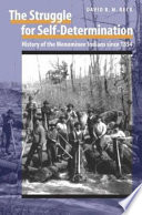 The struggle for self-determination : history of the Menominee Indians since 1854 /