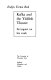 Kafka and the Yiddish theater : its impact on his work.