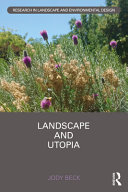 Landscape and utopia /