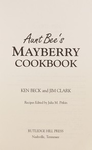 Aunt Bee's Mayberry cookbook /