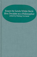 Essays by Lewis White Beck : five decades as a philosopher /