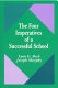 The four imperatives of a successful school /