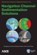 Navigation channel sedimentation solutions /