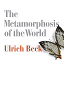 The metamorphosis of the world /