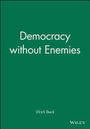 Democracy without enemies /