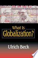 What is globalization? /