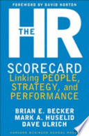 The HR scorecard : linking people, strategy, and performance /